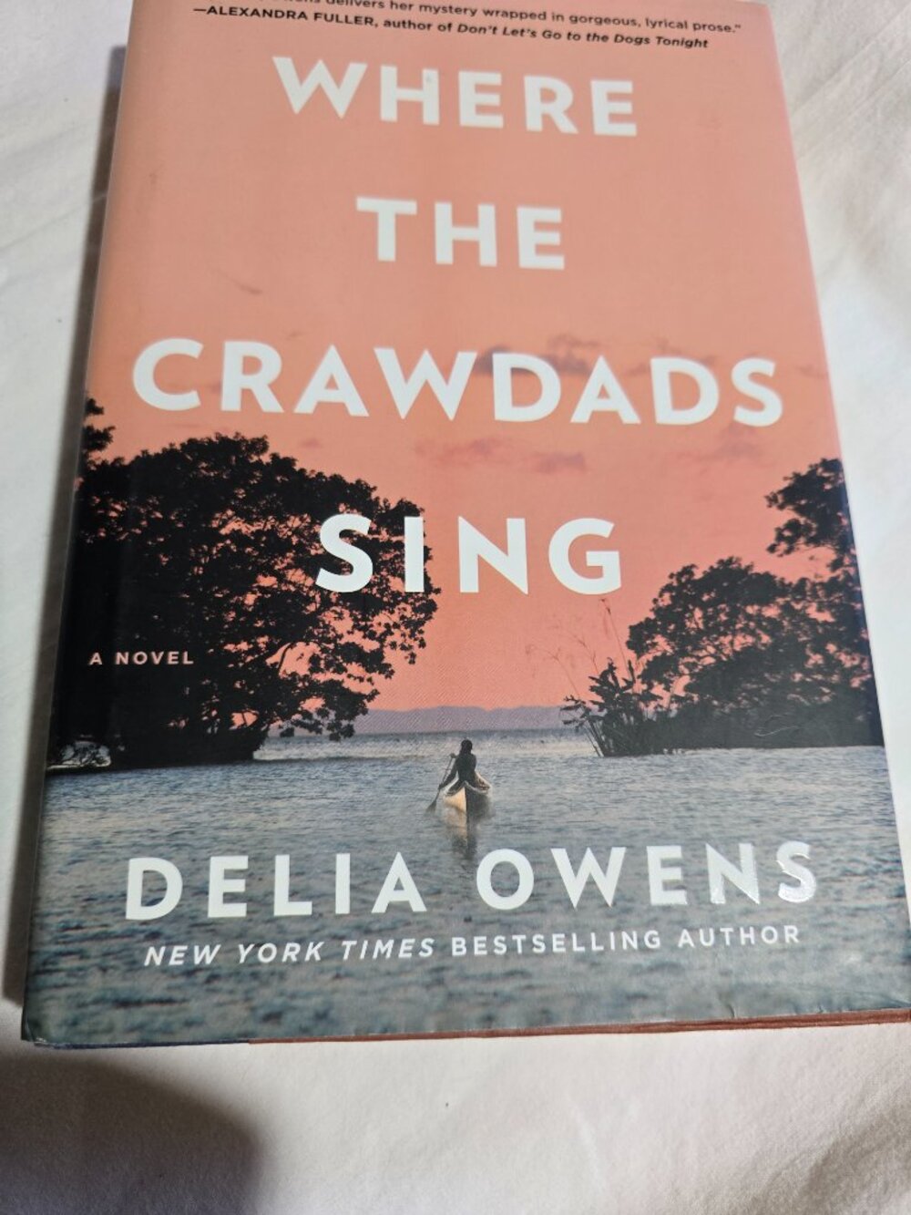 Where the Crawdads Sing by Delia Owens - Hardcover Novel (2018)
